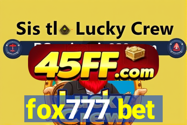 fox777 bet